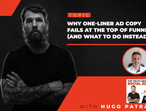47. Why One-Liner Ad Copy Fails at the Top of Funnel (And What To Do Instead) With Hugo Patrão